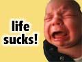 Life Sucks